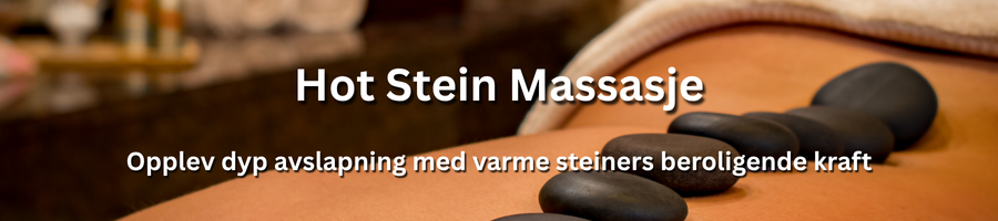 Massasje med varme steiner som lindrer spenninger og fremmer ro