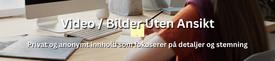 Kunstneriske bilder og videoer som ivaretar personvern uten ansiktsvisning