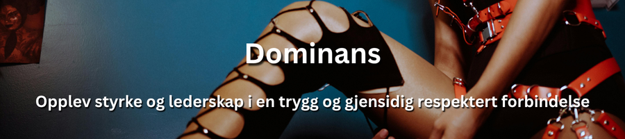 En voksenopplevelse basert på styrke, kontroll og gjensidig respekt
